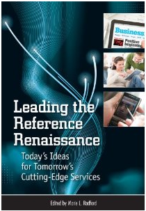 Leading the Reference Renaissance