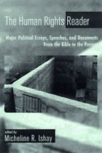 The Human Reader: Major Political Essays, Speeches and Documents from the Bible to the Present (NY: Routledge Press, 1997) 7 th printing. A Second edition is forthcoming. 