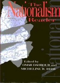 The Nationalism Reader , (NJ: Humanities Press, 1995, reprinted by Prometheus Press, 1999). 
