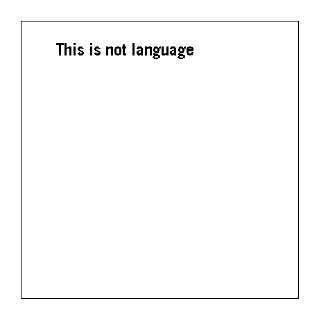 this_is_not_language
